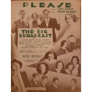 "Please" The Big Broadcast Vintage 1932 Sheet Music By Leo Robin & Ralph Rainger